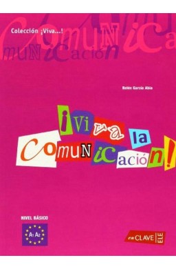 Viva la comunicacion del espanol basico