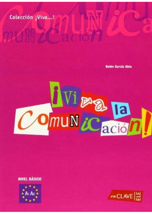 Viva la comunicacion del espanol basico