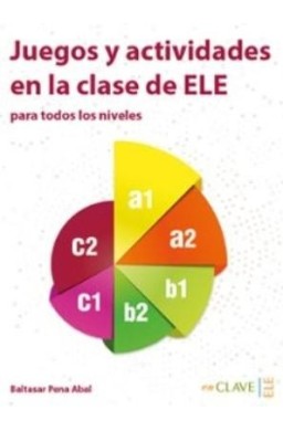 Juegos y actividades en la clase de ELE