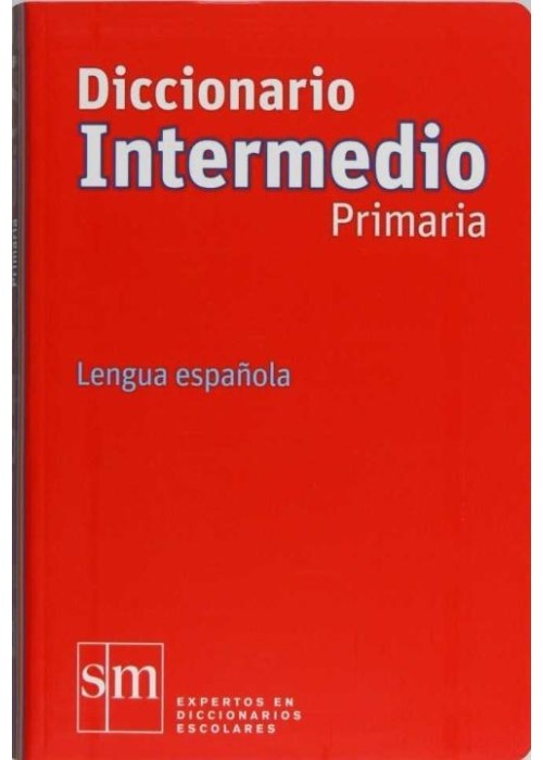 Diccionario Intermedio Primaria. Lengua espanola