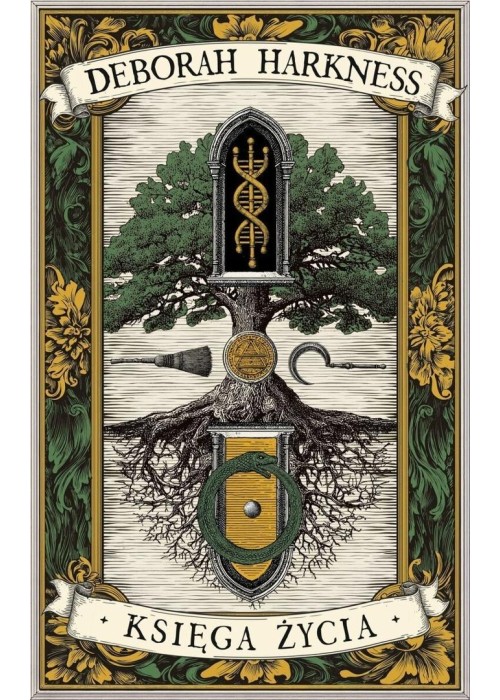 Księga Wszystkich Dusz T.3 Księga życia