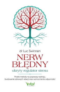 Nerw błędny - ukryty regulator stresu