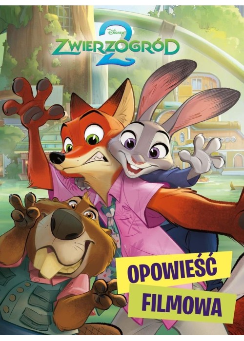 Zwierzogród 2. Opowieść filmowa