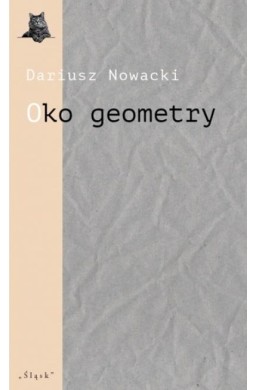 Oko geometry. Afrykańskie opowiadania Wojciecha...