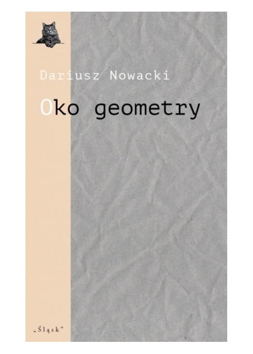 Oko geometry. Afrykańskie opowiadania Wojciecha...