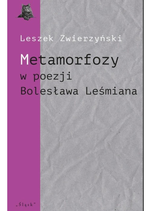 Metamorfozy w poezji Bolesława Leśmiana