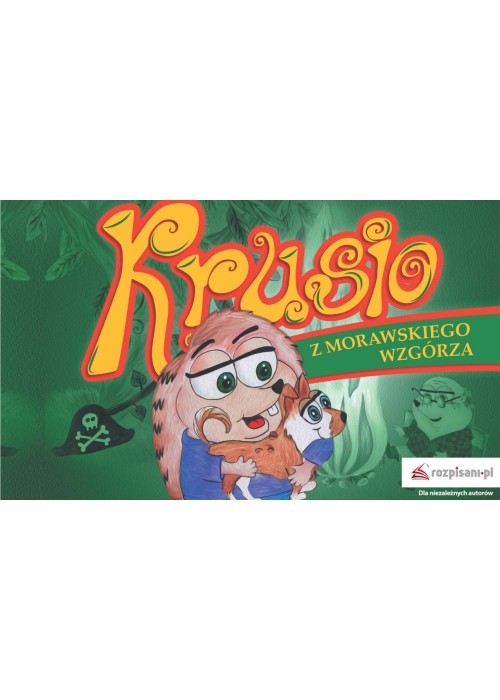 Krusio z Morawskiego Wzgórza. Mój sąsiad lubi...