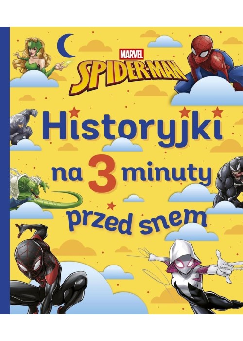 Historyjki na 3 minuty przed snem. Spider-Man