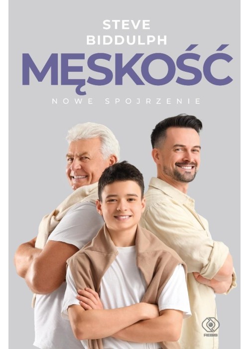 Męskość - nowe spojrzenie