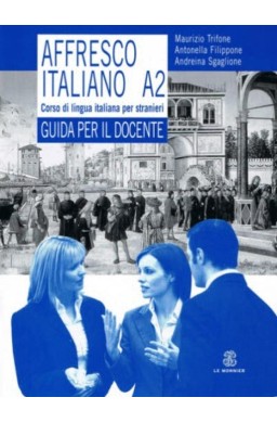 Affresco italiano A2 przewodnik metodyczny