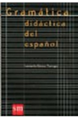 Gramatica didactica del espanol