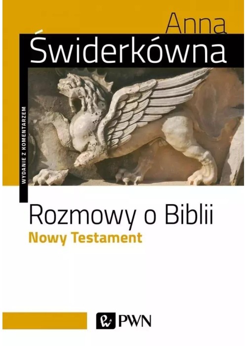 Rozmowy o Biblii. Nowy Testament