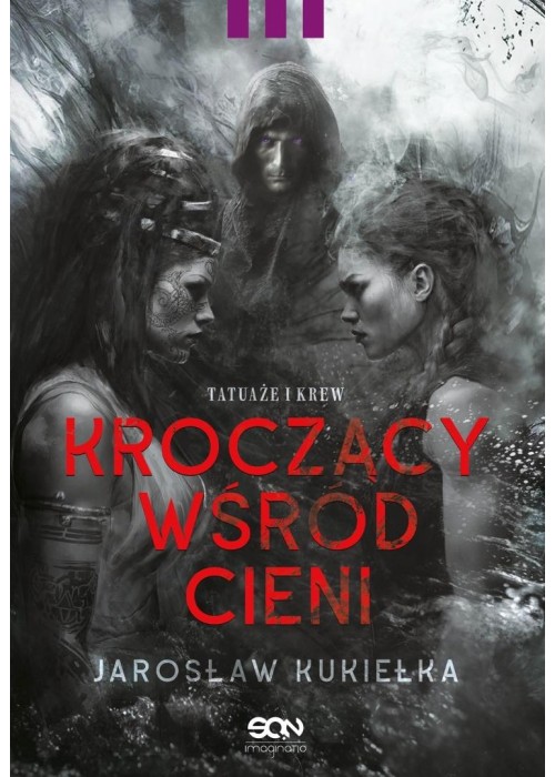Kroczący wśród cieni. Tatuaże i krew