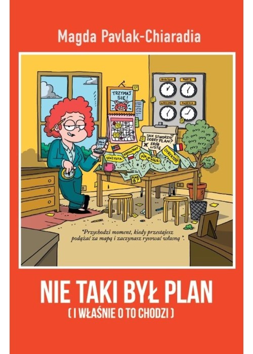 Nie taki był plan. I właśnie o to chodzi
