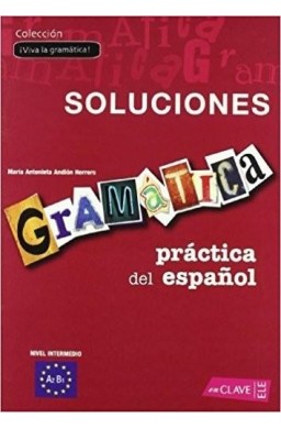 Gramatica practica del espanol intermedio klucz