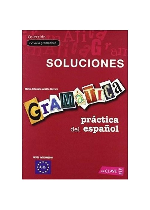 Gramatica practica del espanol intermedio klucz
