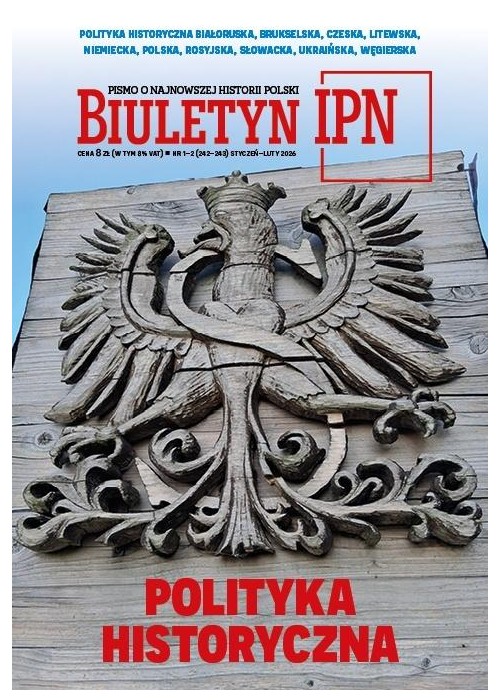 Biuletyn IPN nr 1-2/2026 Polityka historyczna