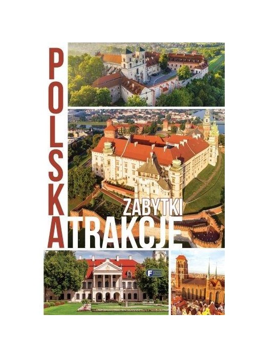 Polska. Atrakcje. Zabytki