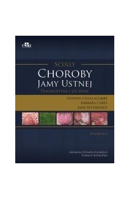 Scully. Choroby jamy ustnej