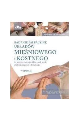 Badanie palpacyjne układów mięśniowego...