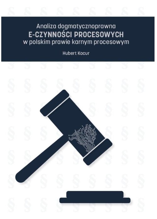 Analiza dogmatycznoprawna e-czynności...