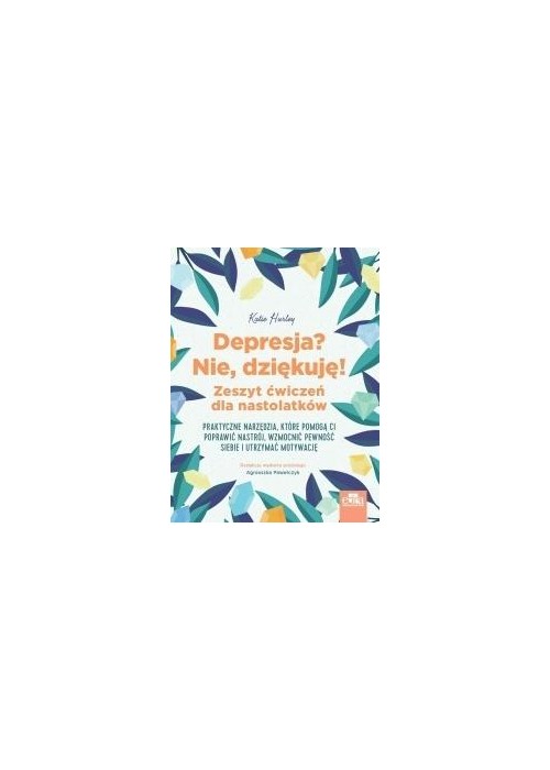 Depresja? Nie, dziękuję