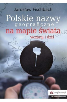 Polskie nazwy geograficzne na mapie świata