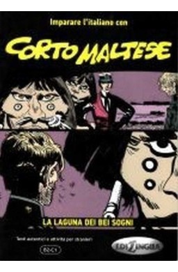 Corto Maltese la laguna dei bei sogni