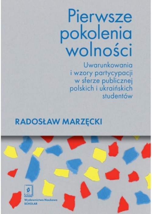 Pierwsze pokolenia wolności