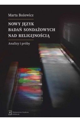 Nowy język badań sondażowych nad religijnością