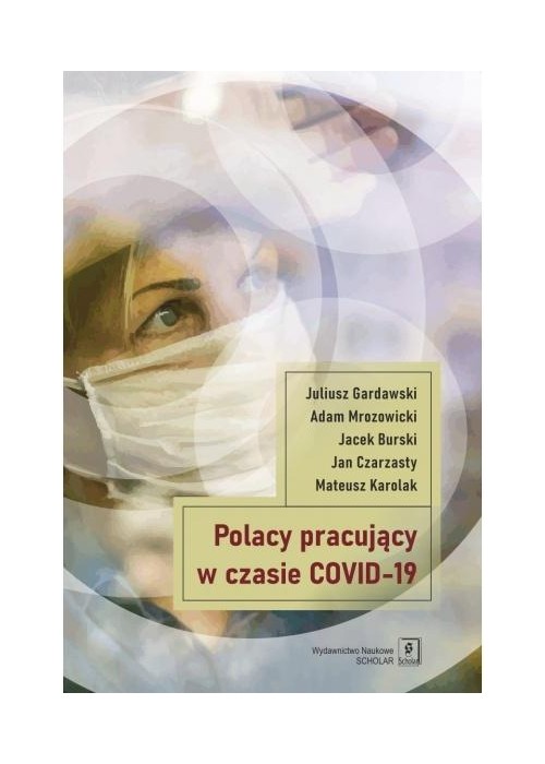 Polacy pracujacy w czasach COVID-19