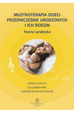 Muzykoterapia dzieci przedwcześnie urodzonych...