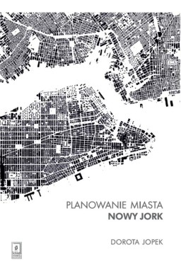 Planowanie miasta. Nowy Jork