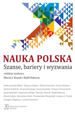 Nauka polska. Szanse, bariery i wyzwania