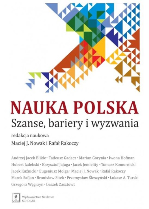 Nauka polska. Szanse, bariery i wyzwania