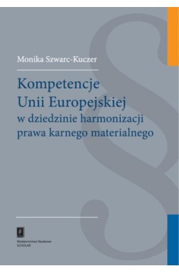 Kompetencje Unii Europejskiej w dziedzinie...