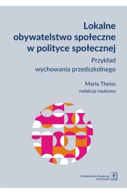 Lokalne obywatelstwo społeczne w polityce społ.