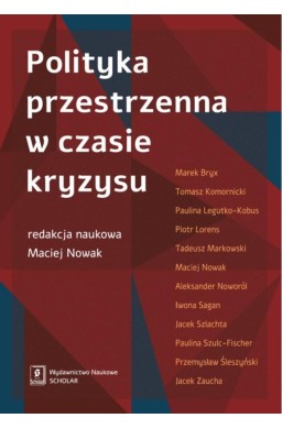 Polityka przestrzenna w czasie kryzysu