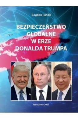 Bezpieczeństwo globalne w erze Donalda Trumpa