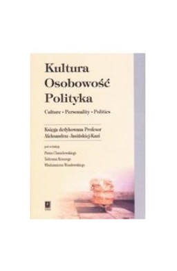 Kultura. Osobowość. Polityka