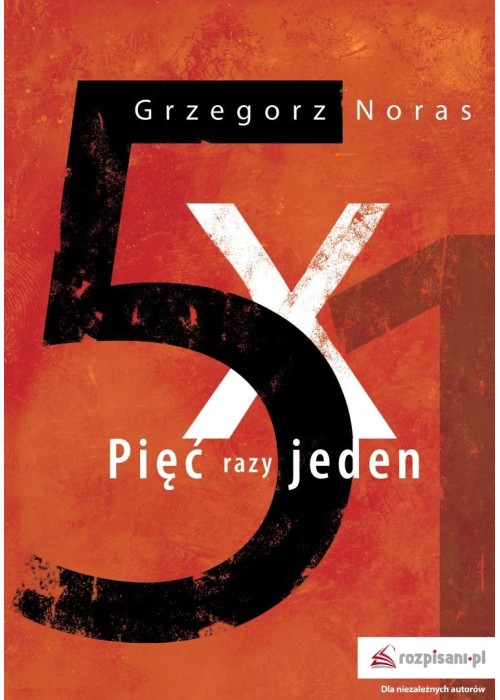 Pięć razy jeden