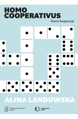 Homo cooperativus. Teorie kooperacji