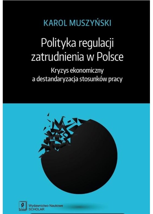 Polityka regulacji zatrudnienia w Polsce...