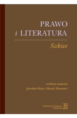 Prawo, literatura. Szkice
