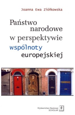Państwo narodowe w perspektywie wspólnoty...