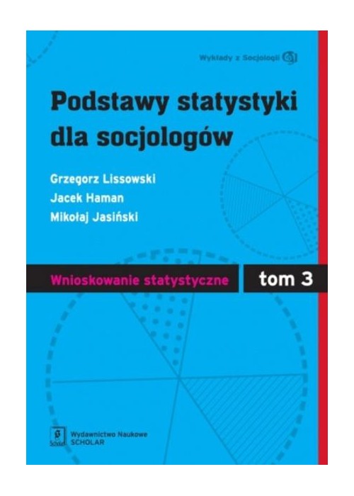 Podstawy statystyki dla socjologów T.3 + CD
