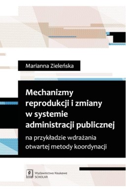 Mechanizmy reprodukcji i zmiany w systemie...