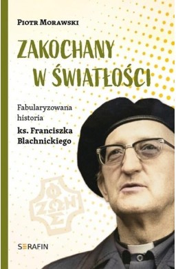Zakochany w światłości