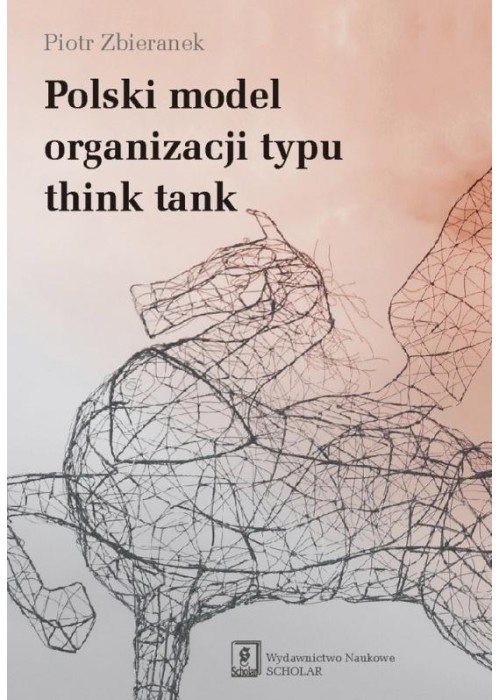 Polski model organizacji typu think tank