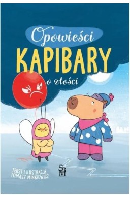 Opowieści kapibary o złości